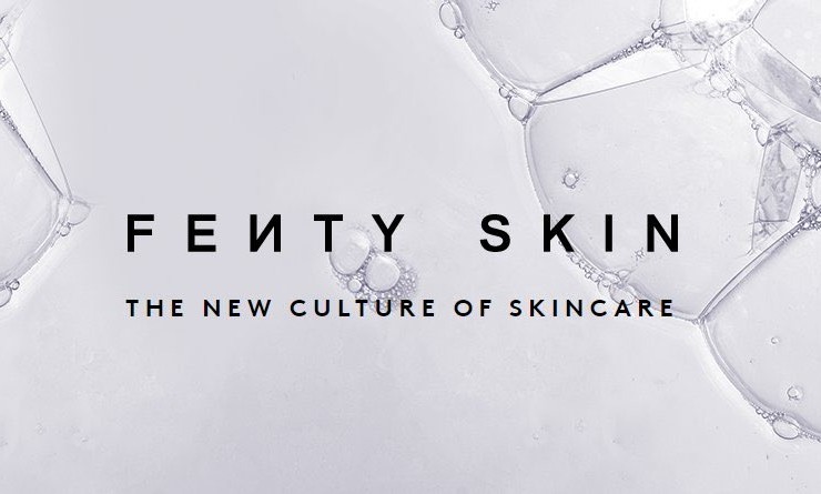 Fenty Skin