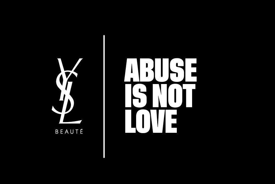 YSL Beauty abuse is not love